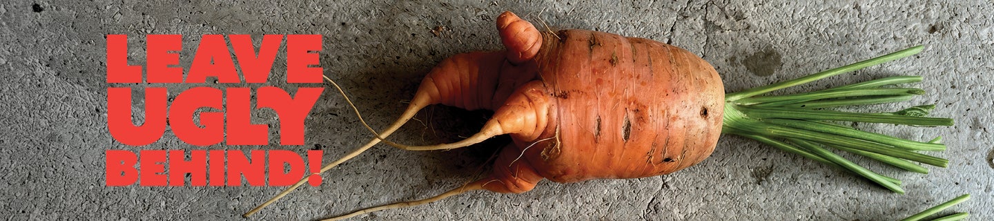 Leave ugly behind carrot