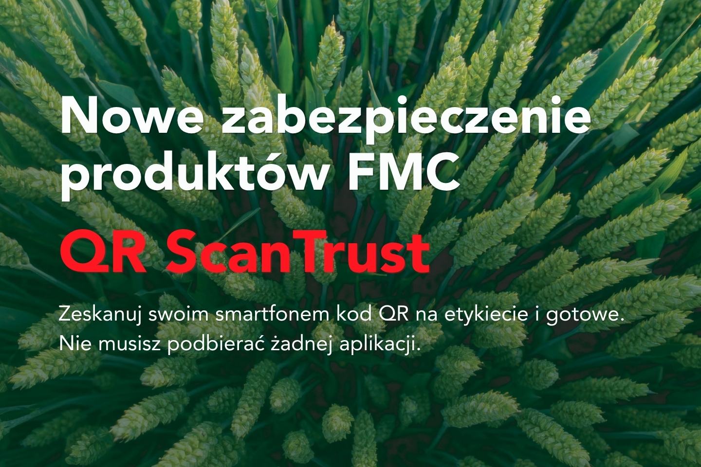 QR ScanTrust nowe zabezpieczenie produktów FMC