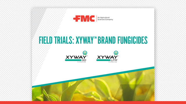 Xyway™ Brand Fungicides 2020 Field Trials