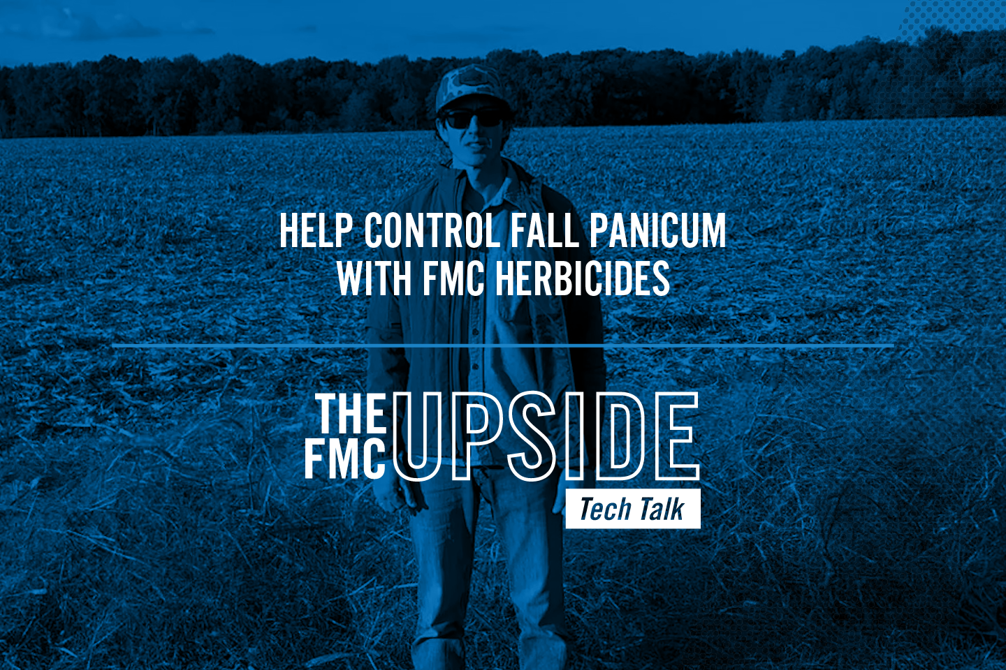 Help Control Fall Panicum with FMC Herbicides with Jake Jones