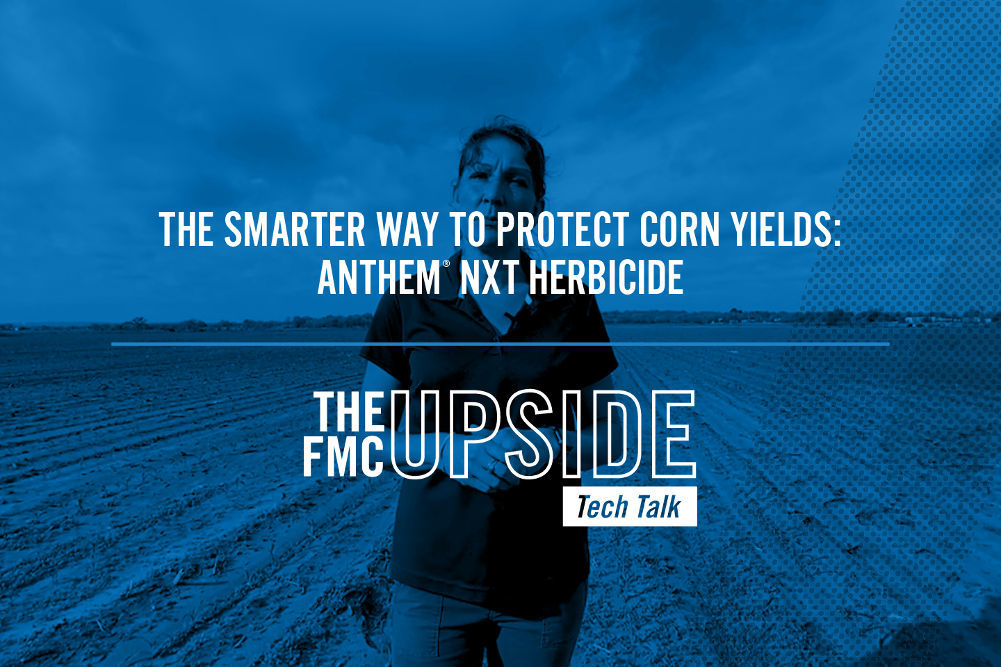 The FMC Upside: The Smarter Way to Protect Corn Yields